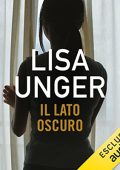 Lisa Unger - Il lato oscuro (2022) (mp3 - 128 kbps)