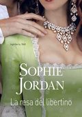 Sophie Jordan - Caccia al duca Vol. 2. La resa del libertino (2022)