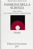 F Bonicalzi  - Passioni della scienza: Descartes e la nascita della psicologia (1990) PDF