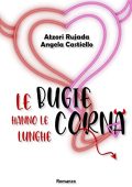 Rujada Atzori - Le bugie hanno le corna lunghe (2023)