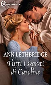 Ann Lethbridge – Tutti i segreti di Caroline (2019)