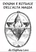Eliphas Levi - Dogma e rituale dell'alta magia (2022) (mp3 - 128 kbps)