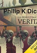 Philip K. Dick - La penultima verità (2022) (mp3 - 128 kbps)