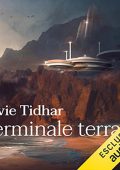 Lavie Tidhar - Terminale Terra (2022) (mp3 - 128 kbps)