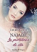 Lorraine Cocó - Naiade, La portatrice di vita  (2018)