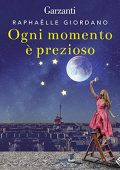 Raphaëlle Giordano - Ogni momento è prezioso (2022) (mp3 - 128 kbps)
