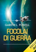 Gareth L. Powell - Focolai di guerra (2022) (mp3 - 128 kbps)