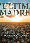 Giovanni Greco - L'ultima madre (2022) (mp3 - 128 kbps)