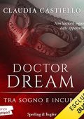 Claudia Castiello - Tra sogno e incubo꞉ Doctor Dream 1 (2022) (mp3 - 128 kbps)