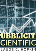 Claude C. Hopkins - Pubblicità Scientifica (2022) (mp3 - 128 kbps)