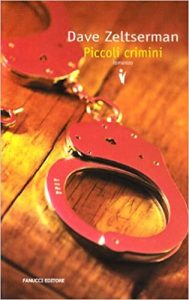 Dave Zeltserman – Piccoli crimini (2010)