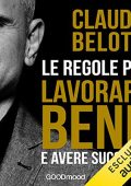 Claudio Belotti - Le regole per lavorare bene e avere successo (2022) (mp3 - 128 kbps)