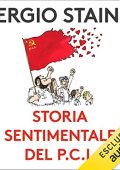 Sergio Staino - Storia sentimentale del PCI (2022) (mp3 - 128 kbps)