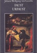Johann Wolfgang von Goethe, Andrea Casalegno (a cura di) - FAUST URFAUST (1995)