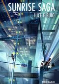 Paolo Daolio - Sunrise saga. Luce e buio (2015)