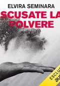 Elvira Seminara - Scusate la polvere (2022) (mp3 - 128 kbps)