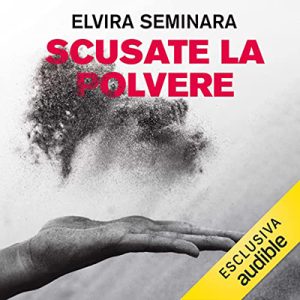 Elvira Seminara – Scusate la polvere (2022) (mp3 – 128 kbps)