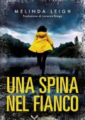 Melinda Leigh - Bree Taggert Vol. 3. Una spina nel fianco  (2022)