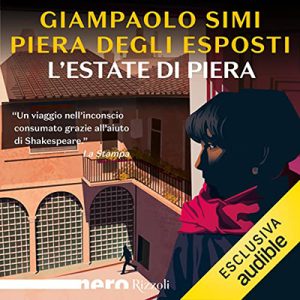 Piera Degli Esposti, Giampaolo Simi – L’estate di Piera (2022) (mp3 – 128 kbps)