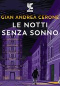 Gian Andrea Cerone - Le notti senza sonno꞉ Le indagini del commissario Mandelli 1 (2022) (mp3 - 128 kbps)