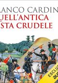 Franco Cardini - Quell'antica festa crudele (2022) (mp3 - 128 kbps)