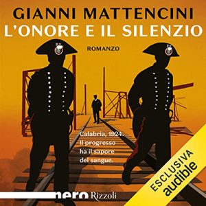 Gianni Mattencini – L’onore e il silenzio (2022) (mp3 – 128 kbps)