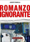 Alberto Tondella - Romanzo Ignorante꞉ Com'è bella Torino, a volte. (2022) (mp3 - 128 kbps)