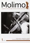 S. Allovio (a cura di), N. Scaldaferri (a cura di) - Molimo. Quaderni di antropologia culturale ed etnomusicologia (Vol. 1)  (2006) PDF