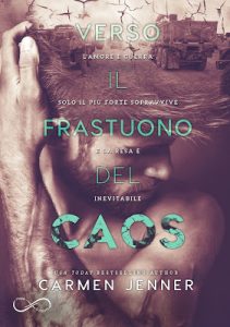 Carmen Jenner – Verso il frastuono del caos (2019)