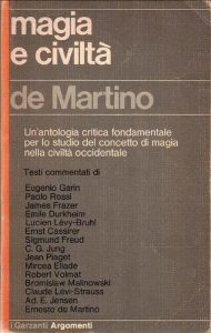 Ernesto De Martino – Magia e Civiltà (1976)