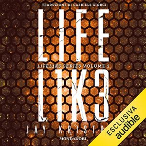 Jay Kristoff – Lifelike꞉ Lifel1k3 series 1 (2022) (mp3 – 128 kbps)