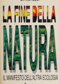 img Bill McKibben - La fine della natura. Il manifesto dell