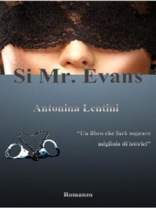 Antonina Lentini – Trilogia Hawaii Vol. 1. Si Mr. Evans (2017)