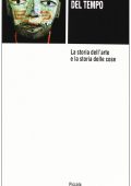 George Kubler - La Forma del Tempo. La Storia dell'Arte e la Storia delle Cose (1989)