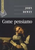 John Dewey - Come Pensiamo (2019)