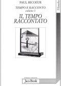 Paul Ricoeur  - Tempo e racconto: Volume 3 (1999) PDF