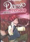Luca Trugenberger - La spina del drago Damlo il roscio (2003)