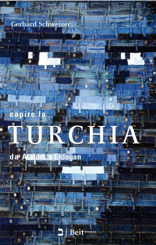 Gerhard Schweizer – Capire la Turchia. Da Atatürk a Erdoğan (2018) Gerhard Schweizer – Capire la Turchia. Da Atatürk a Erdoğan (2018)