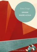 Zivko Cingo - Grande Madre Acqua (2018)