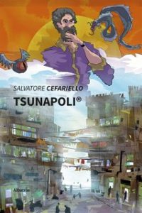 Salvatore Cefariello – Tsunapoli® (2022)