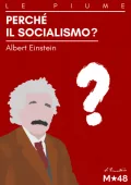 Albert Einstein - Why Socialism? Perché il Socialismo (2021) PDF