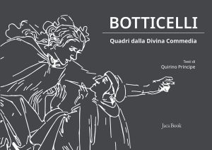 Quirino Principe – Botticelli. Quadri dalla Divina Commedia (Ed. Illustrata) 2021