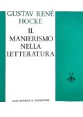 Gustav René Hocke - Il Manierismo Nella Letteratura (1965)