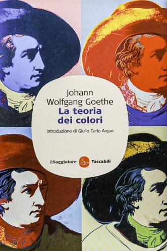 Johann Wolfgang Goethe – La Teoria dei Colori (2010) PDF Johann Wolfgang Goethe – La Teoria dei Colori (2010) PDF
