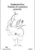 Umberto Eco - Trattato di semiotica generale (2016)