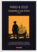 Riccardo Parigi, Massimo Sozzi - Complotto in riva d'Arno (2015)
