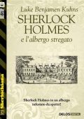Luke Benjamen Kuhns - Sherlock Holmes e l'albergo stregato (2016)