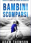 Adam Thompson - Bambini Scomparsi (2020)