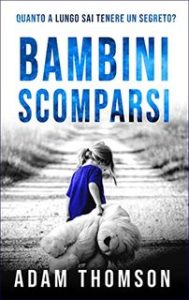 Adam Thompson – Bambini Scomparsi (2020)