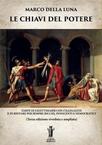 Marco Della Luna – Le Chiavi del Potere (2019)